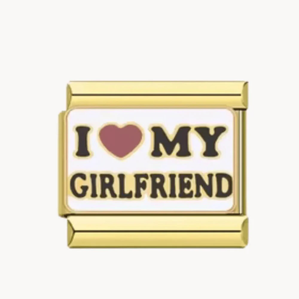 I love my girlfriend
